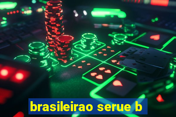 brasileirao serue b